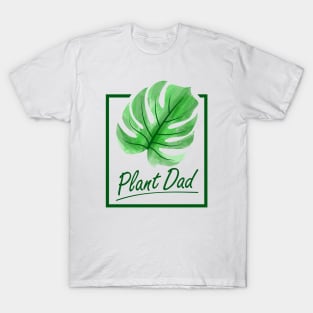 Funny Plant Dad with Monstera Leaf T-Shirt